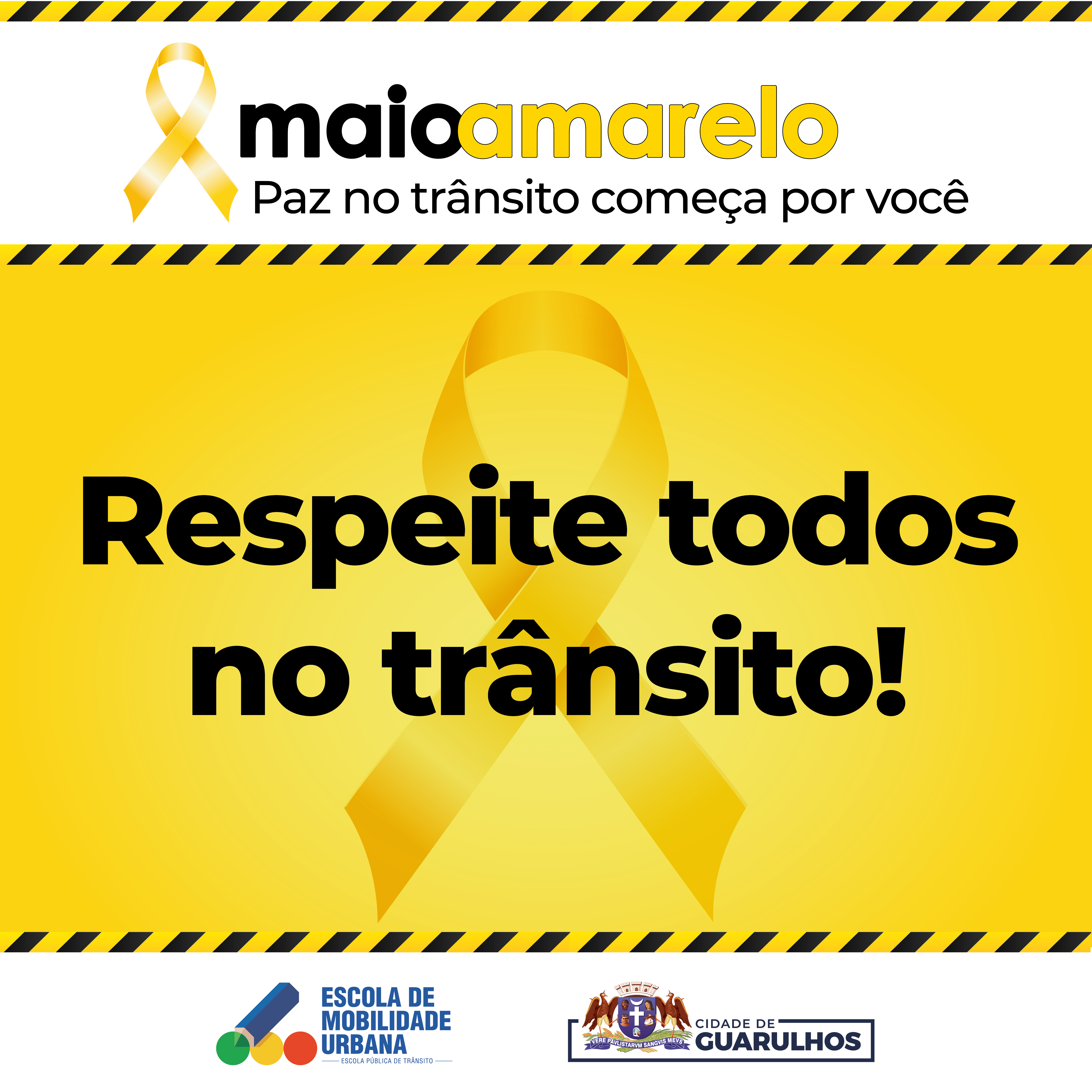 Maio Amarelo - Respeite todos no trânsito!